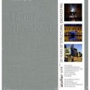 Liquid Threshold , Atelier One - Peter Cook , Peter Marlow