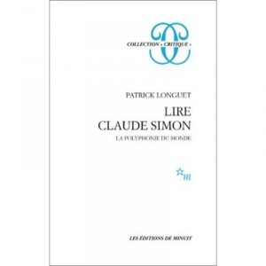 Lire Claude Simon - P Longuet