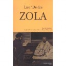Lire De-lire Zola - Jean-pierre Leduc-adine , Henri Mitterand