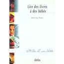 Lire Des Livres A Des Bebes - Collectif