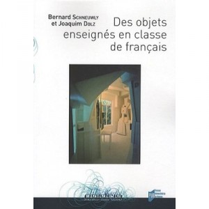 Objects Signs in French class - Bernard Schneuwly, Joaquim Dolz