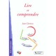 Lire Et Comprendre - Jean Glorieux