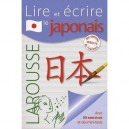Lire Et Ecrire Le Japonais - Collectif