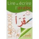 Lire Et Ecrire L'arabe - Collectif