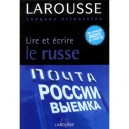 Lire Et Ecrire Le Russe - Collectif