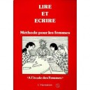 Lire Et Ecrire , Methode Pour Les Femmes - Collectif