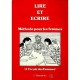 Lire Et Ecrire , Methode Pour Les Femmes - Collectif