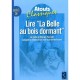 Lire La Belle Au Bois Dormant , Cycle 3 , Cm , Fichier - Collectif
