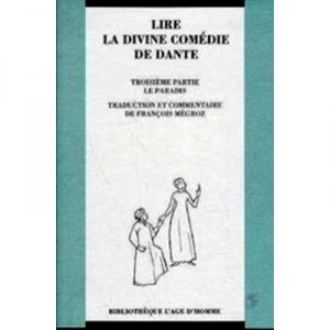 Lire La Divine Comedie T.3 Le Paradis - Megroz Francois