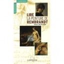Lire La Peinture De Rembrandt - Nadeije Laneyrie-dagen