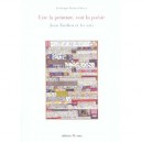 Lire La Peinture, Voir La Poesie , Jean Tardieu Et Les Arts Plastiques - Frederique Martin-scherrer