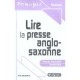 Lire La Presse Anglo-saxonne - Axel Delmotte