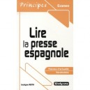 Lire La Presse Espagnole - Jocelyne Reith
