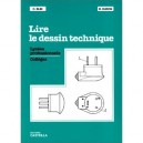 Lire Le Dessin Technique - C Blin , B Duron