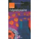 Lire L'epistolaire - Collectif