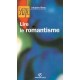 Lire Le Romantisme - Collectif