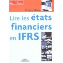 Lire Les Etats Financiers En Ifrs - Gregory Heem