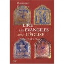 Lire Les Evangiles Avec L'eglise - Raymond E. Brown