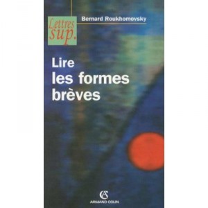 Lire Les Formes Breves - Collectif