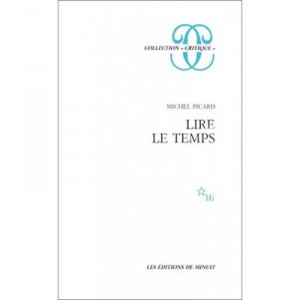 Lire Le Temps - Marcel Picard