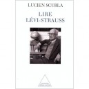 Lire Levi-strauss - Lucien Scubla