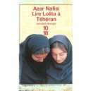 Lire Lolita A Teheran - Azar Nafisi