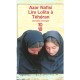 Lire Lolita A Teheran - Azar Nafisi