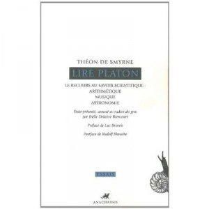Lire Platon - Theon De Smyrne