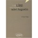 Lire Saint-augustin Les Confessions De Trinitate La Cite De Dieu Nouvelle Edition - Farago