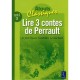 Lire 3 Contes De Perrault , Cycle 3 Cm , Le Petit Poucet , Cendrillon , Le Chat Botte - Bernard Coute