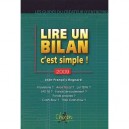 Lire Un Bilan, C'est Simple ! 2009 - Jean-francois Regnard