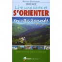 Lire Une Carte Et S'orienter En Randonnee - Bruno Valcke