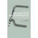 Lire Les Recherches Philosophiques De Wittgenstein - S. Laugier