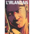 L'irlandais T.3 - Andre Guillois