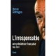 L'irresponsable , Une Presidence Francaise (1995-2007 - Herve Gattegno
