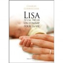 Lisa 32cm 740gr Un Combat Pour La Vie - Courtecuisse Charles