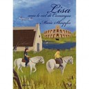 Lisa Sous Le Ciel De Camargue - Marie Schoepfer