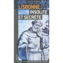 Lisbonne Insolite Et Secrete 2010 - Collectif
