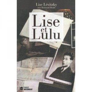 Lise Et Lulu - Lise Levitzky , Bertrand Dicale