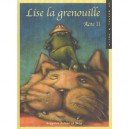 Lise La Grenouille T.2 - Gregoire Reizac , Steg