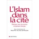 L'islam Dans La Cite , Dialogue Avec Les Jeunes Musulmans Francais - Philippe Yacine Demaison