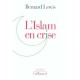 L'islam En Crise - Bernard Lewis