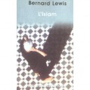L'islam (n.e.) - Bernard Lewis