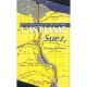 L'isthme De Suez , Passage Millenaire - Mohamed-anouar Moghira