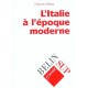 L'italie A L'epoque Moderne - Francois Brizay