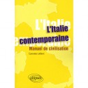 L'italie Contemporaine , Manuel De Civilisation - Carmela Lettieri