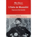 L'italie De Mussolini - Max Gallo