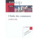 L'italie Des Communes - Francois Menant