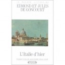 L'italie D'hier - Edmond De Goncourt
