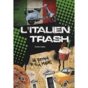 L'italien Trash - Cosimo Campa